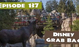 Episode 137 – Disney Grab Bag
